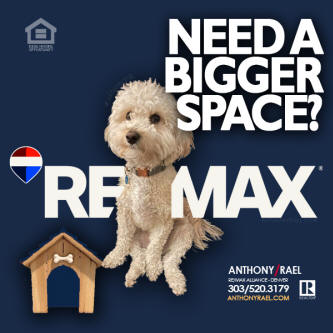 need a bigger house? call remax agent anthony rael